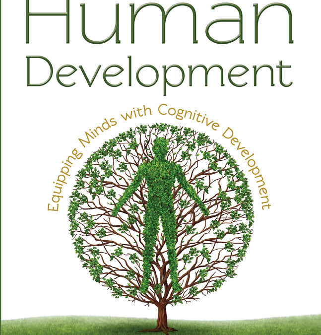 Human Development: Equipping Minds With Cognitive Development